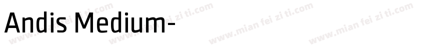 Andis Medium字体转换